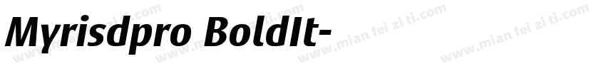 Myrisdpro BoldIt字体转换